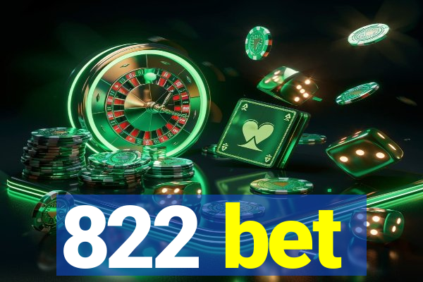822 bet
